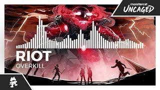 RIOT  Overkill Monstercat Release [upl. by Hughmanick]