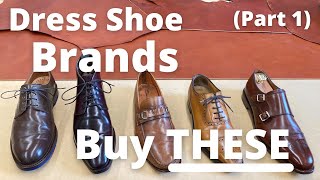 BEST DRESS SHOE BRANDS  200  500 Part 1 of 2  ft Hugo Jacomet from Sartorial Talks [upl. by Deirdra]