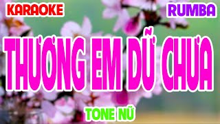 Karaoke Thương Em Dữ Chưa Rumba Tone Nữ THÁI KHIẾT LINH  Trên đồng ngoài kia lúa chín thơm [upl. by Godbeare]