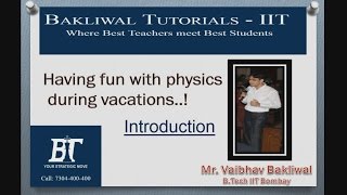 1 Having Fun with Physics the Introduction [upl. by Eicnan]