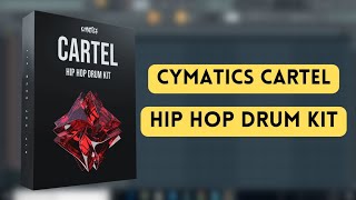 Cymatics Cartel Hip Hop Drum Kit  Cymatics Sample Pack  Sample Pack  Producers Stand [upl. by Nell]