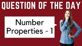 GRE Maths Question of the Day Number Properties  1  GRE Quantitative Aptitude [upl. by Drannel]