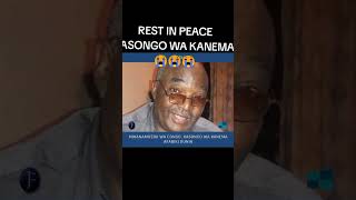 REST IN PEACE KASONGO WA KANEMA😭😭😭 [upl. by Casimire]