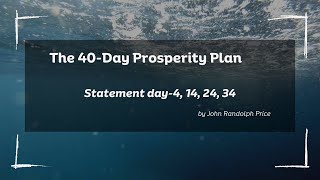 The 40 day Prosperity Plan  day 4 14 24 34 [upl. by Vidal]