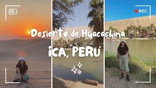 Desierto de Huacachina ICA PERÚ ♡ [upl. by Arev]