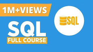 SQL Full Course  SQL For Beginners  Mysql Full Course  SQL Training  Simplilearn [upl. by Tessler]