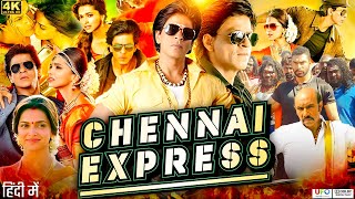 Chennai Express Full Movie HD  Shah Rukh Khan  Deepika Padukone  Nikitin Dheer  Review amp Facts [upl. by Norris]