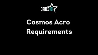 Dance 101 Cosmos Acro Prerequisites [upl. by Oatis976]