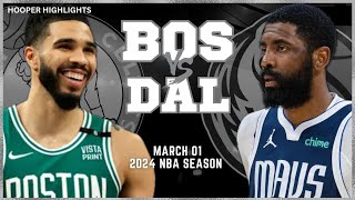 Dallas Mavericks vs Boston Celtics Full Game Highlights  Mar 1  2024 NBA Season [upl. by Aihsital237]