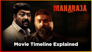 Maharaja Movie Timeline amp Ending Twist Explained  Netflix  Vijay Sethupathi [upl. by Lydie]