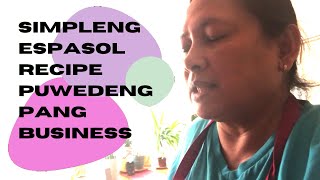 Simpleng Espasol Recipe Puwedeng Pang Business [upl. by Keram]