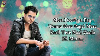 Mera Deewanapan  Lyrics  Amrinder Gill  Judaa 2  Latest Punjabi Romantic Songs [upl. by Ansel]