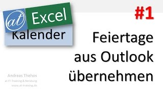 Excel  Projektkalender  Feiertage aus Outlook übernehmen  Teil 1 [upl. by Koziarz]