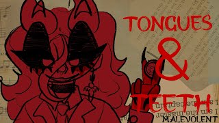 Tongues And Teeth Malevolent Animatic [upl. by Helsa67]