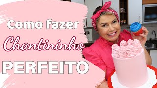 ♥️Como Fazer o Chantininho Perfeito  Confeitaria Online Oficial [upl. by Husein393]