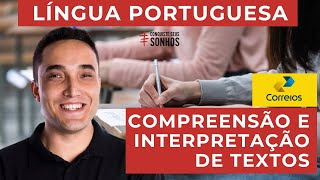 COMPREENSÃO E INTERPRETAÇÃO DE TEXTOS  LÍNGUA PORTUGUESA  CARTEIRO 2024  CORREIOS  IBFC [upl. by Yerdua334]