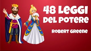 Le 48 Leggi Del Potere  Robert Greene  Recensione Libro [upl. by Aliak]