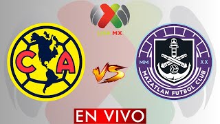 AMERICA VS MAZATLAN EN VIVO  LIGA BBVA MX JORNADA 9 CLAUSURA 2024 🏆 HORARIO Y DONDE VER EN VIVO [upl. by Codee910]