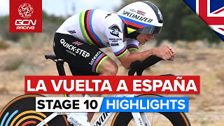 Can The GC Men Beat The Time Trial Specialists  Vuelta A España 2023 Highlights  Stage 10 [upl. by Ocinom98]