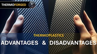 Thermoplastic Composites  Advantages amp Disadvantages [upl. by Hussein]