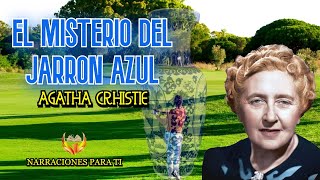 AGATHA CHRISTIE EL MISTERIO DEL JARRÓN AZUL AUDIOLIBRO ESPAÑOL VOZ HUMANA SUBTÍTULOS [upl. by Denni]