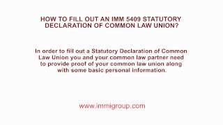 How to fill out an IMM 5409 Statutory Declaration of Common Law Union [upl. by Eerej]