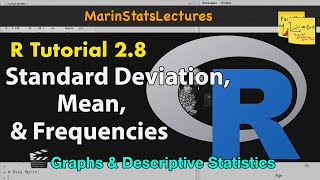 Calculating Mean Standard Deviation Frequencies and More in R  R Tutorial 28 MarinStatsLectures [upl. by Ylellan]