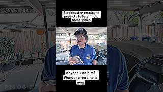 Blockbuster employee predicts future in old home video [upl. by Solracnauj]