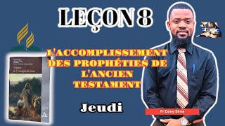 LEÇON 8  DEN BASJEUDI leçondelécoledusabbatpourcettesemaine [upl. by Oinigih123]