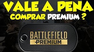 BF 4 Vale a pena comprar a Premium  com Fernando Portelada [upl. by Pirnot786]