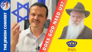 Does God Need Us The Jewish Purpose in This World  JEWISH QUESTIONS [upl. by Alenson]