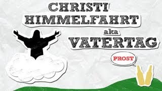 Warum feiern wir Christi Himmelfahrt Und was hat der Feiertag mit Vatertag zu tun [upl. by Adlar]