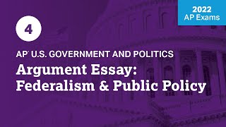 2022 Live Review 4  AP US Government  Argument Essay Federalism amp Public Policy [upl. by Balch]