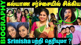 Untold Story about Super Singer Srinisha  Biography in Tamil [upl. by Lerud]