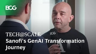 TECHSCALE  Sanofis GenAI Transformation Journey [upl. by Heall]