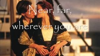 Celine Dion  My Heart Will Go On Lyrics TITANIC [upl. by Alford604]