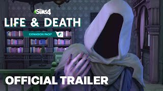 The Sims 4 Life amp Death Expansion Pack Official Reveal Trailer [upl. by Ttihw]