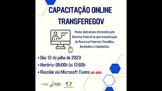 Capacitação Online Transferegovbr  Apresentação dos Aplicativos Parceriasgovbr [upl. by Geminius]