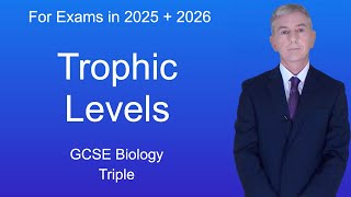 GCSE Biology Revision quotTrophic Levelsquot Triple [upl. by Nissie]