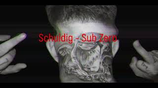 Schuidig  Sub Zero [upl. by Anelas]