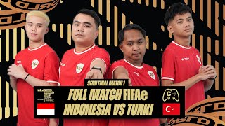 CONSOLE FULL MATCH SEMI FINALS GAME 1  EPIC COMBACK   INDONESIA VS TURKI  FIFAe WORLD CUP 2024 [upl. by Annavoeg5]