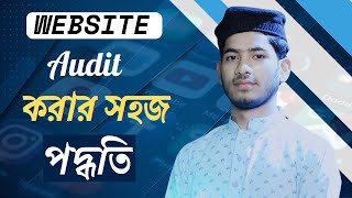 Best Website Audit Bangla Tutorial in 2024  Shafiul Alam [upl. by Savill]