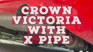 Crown Victoria with X Pipe [upl. by Marys89]