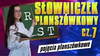 Słowniczek Planszówkowy cz7  pojęcia na R S T [upl. by Irehj]