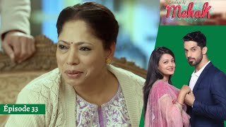 Mehek  EP 33  Zindagi Ki Mehek  Ami et ennemi  Rajiv travaille avec Swetlana contre Shaurya [upl. by Ahsinrev]