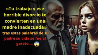 «Tu trabajo y ese horrible divorcio te convierten en una madre inadecuada» tras estas palabras de [upl. by Noyr]