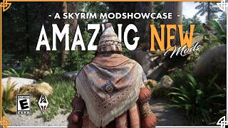 Here Are 11 NEW AMAZING Skyrim Mods You Need To Try [upl. by Esteban]