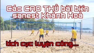 Các cao thủ Bãi Biển Sanest khánh hòa Quốc  Vinh  Quý Suất  Luân Siro đang luyện công [upl. by Akimihs]