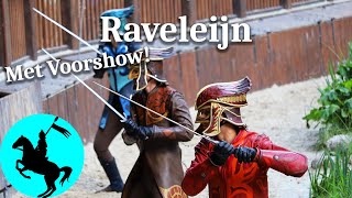 Raveleijn Volledige show met Voorshow  23042022  Efteling [upl. by Nageet]