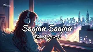 Saajan Saajan More Saajan SlowedReverb  Dil Ka Rishta  Lofi Mix SR creation  Romantic song [upl. by Rehteh713]